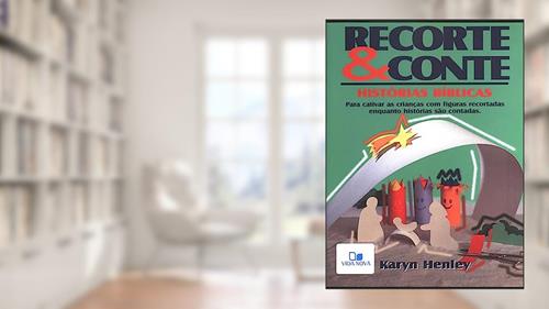 Capa de Recorte e Conte, do autor Karyn Henley