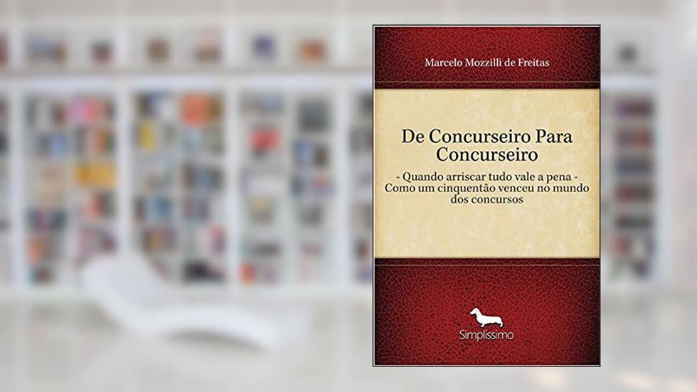 de Concurseiro Para Concurseiro, do autor Marcelo Mozzilli De Freitas