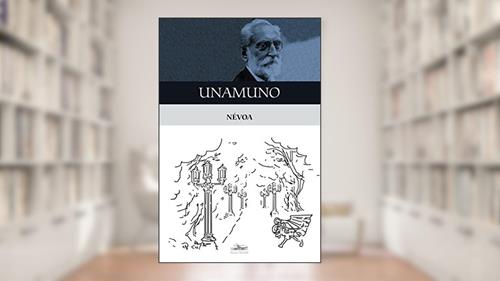 Capa de Névoa, do autor Miguel de Unamuno