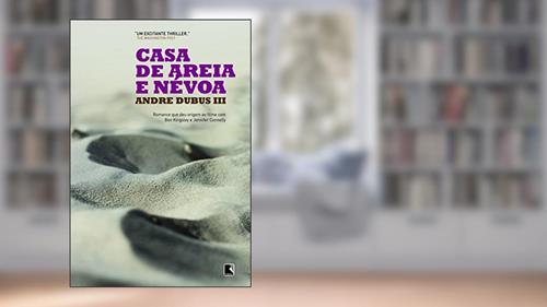 Capa de Casa de areia e névoa, do autor Andre Dubus III