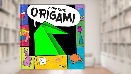 Capa de Quero fazer origami: 1, do autor Florencia Errecarte