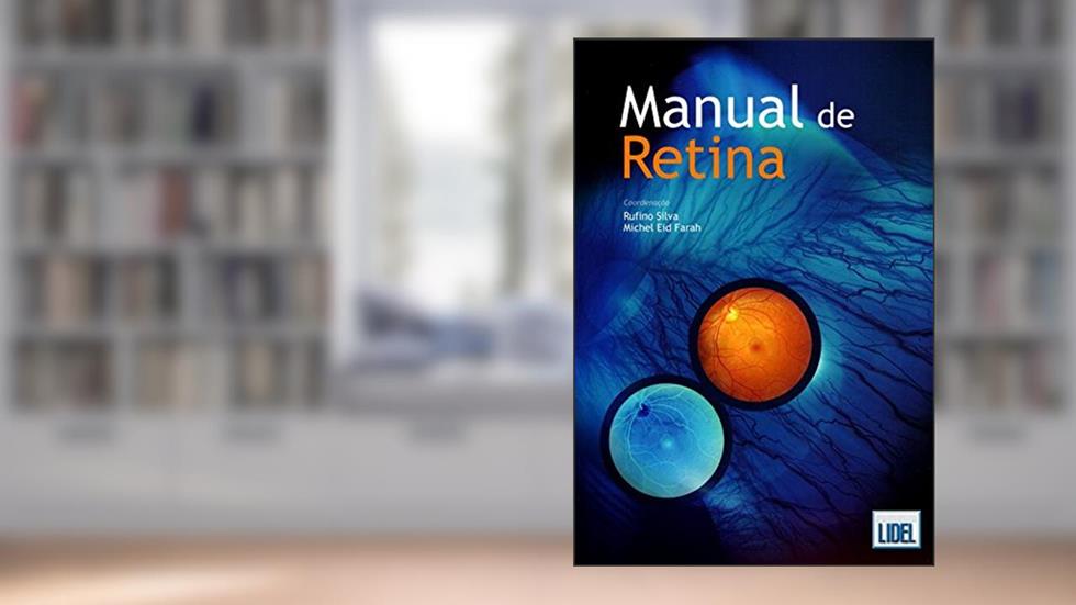 Manual de Retina, do autor Rufino Silva; Michel Eid Farah
