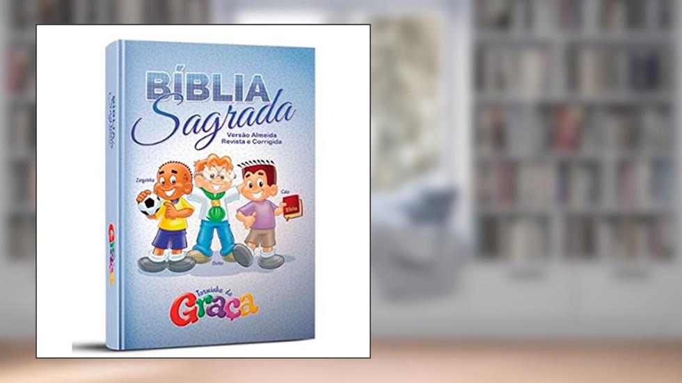 Bíblia Sagrada Turminha Da Graça - Capa Azul, do autor Graça Editorial