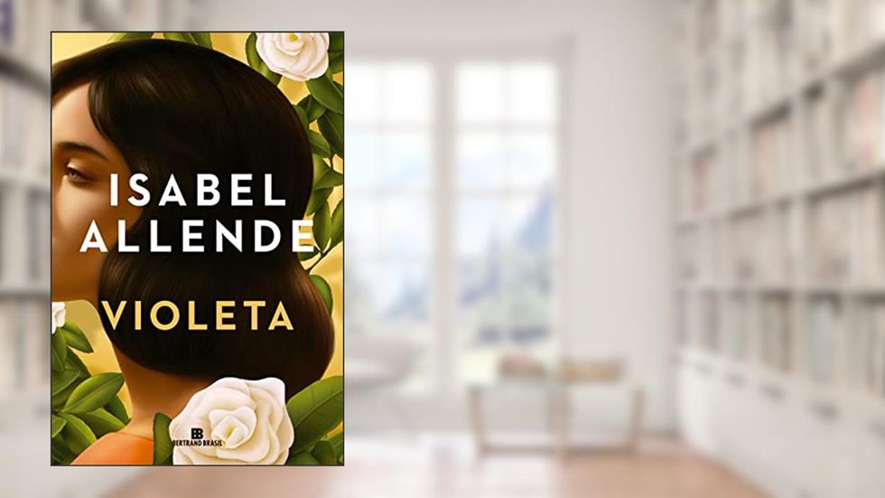 Violeta, do autor Isabel Allende