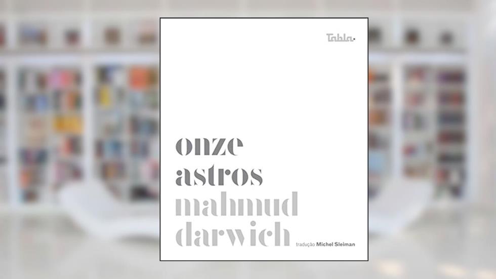Onze Astros, do autor Mahmud Darwich