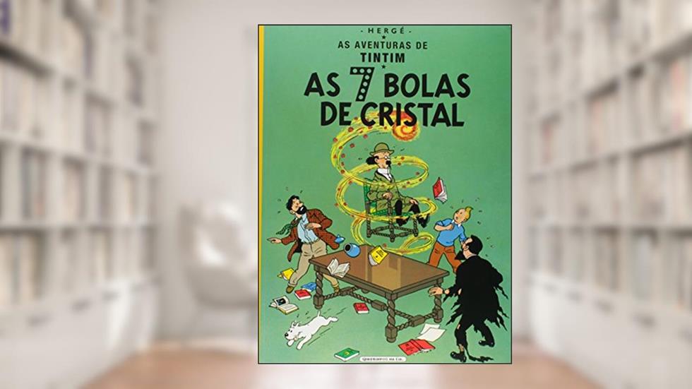 As 7 bolas de cristal, do autor Hergé