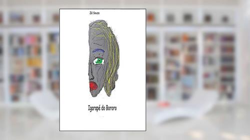 Capa de Igarapé do Bororo, do autor Zésouza