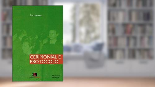 Capa de Cerimonial e protocolo, do autor Ana Lukower