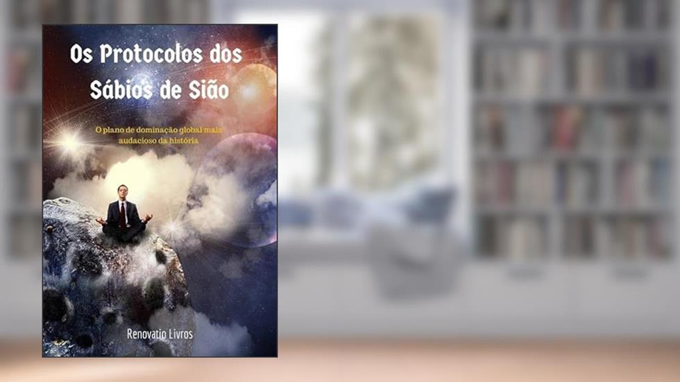 Os Protocolos dos Sabios de Siao, do autor Renovatio Livros