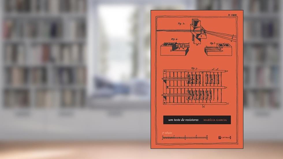 Um Teste de Resistores, do autor Marília Garcia