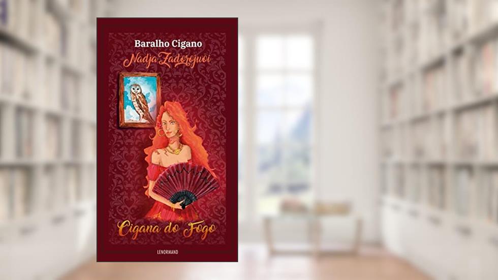 Cigana do Fogo, do autor Nadja Zadorojuoi