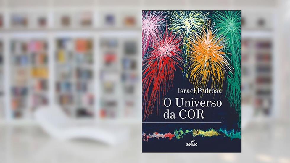 O universo da cor, do autor Israel Pedrosa