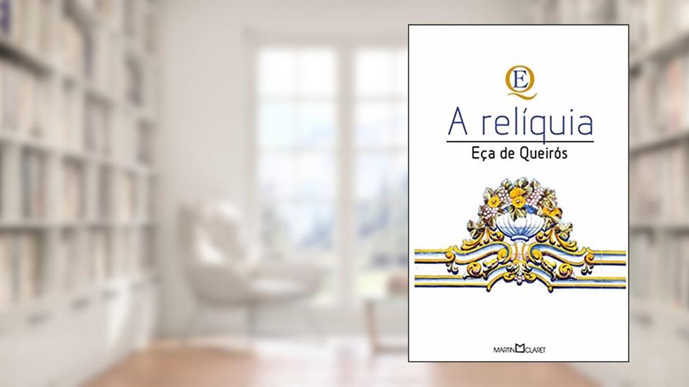 A relíquia: 30, do autor Eça de Queirós