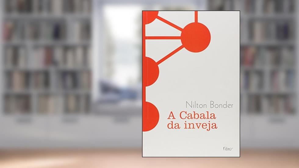 A cabala da inveja, do autor Nilton Bonder