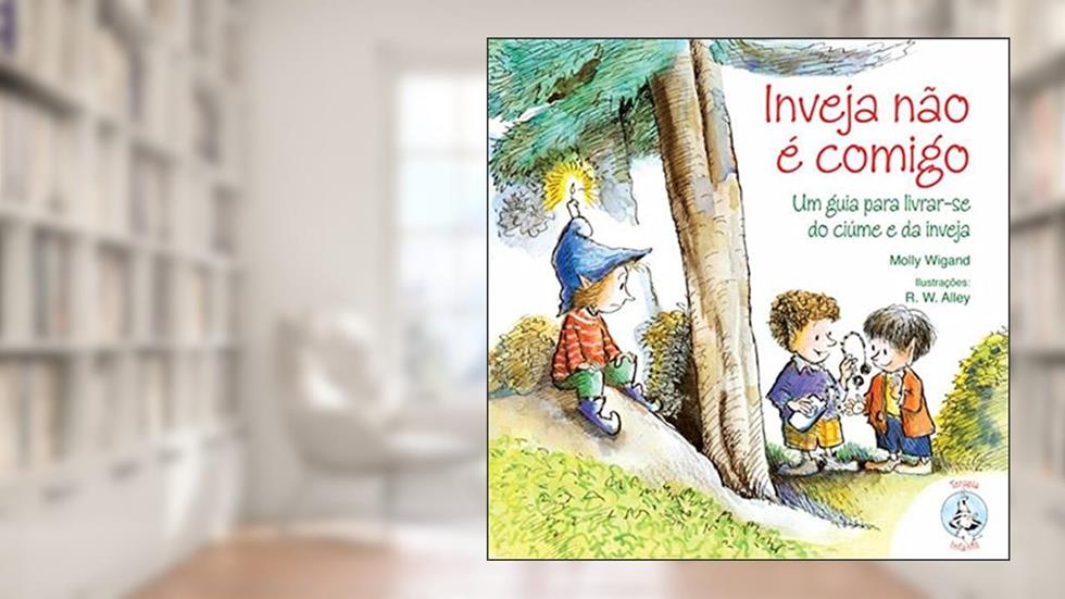 Inveja Não é Comigo, do autor Molly Wigand