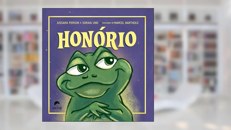 Honório, do autor Jussara Person; Soraia Uno