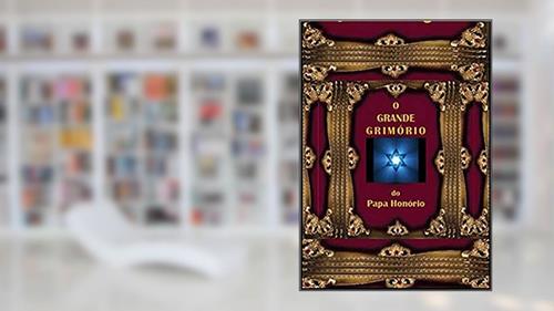 Capa de O Grande Grimório Do Papa Honório, do autor Adaptado Por Mago Sidrak Yan