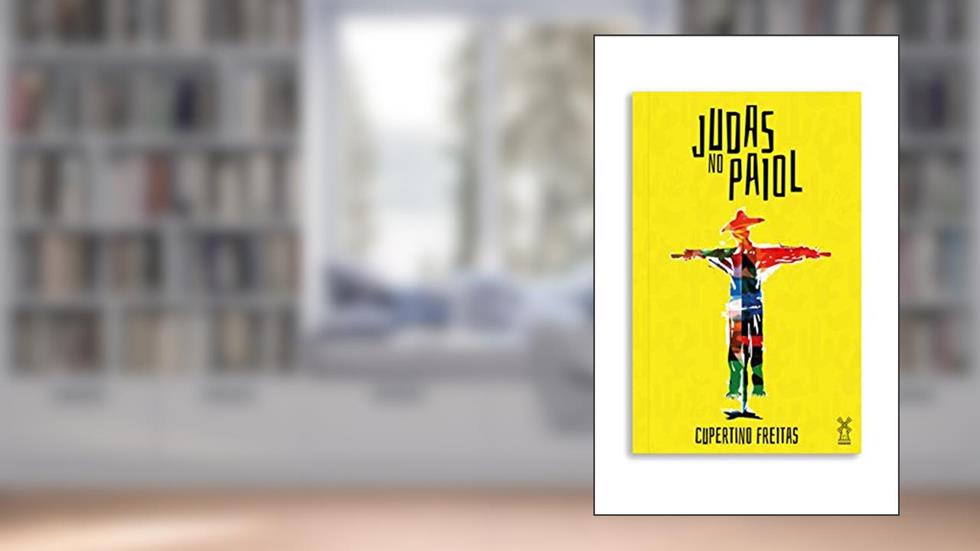 Judas no paiol, do autor Cupertino Freitas