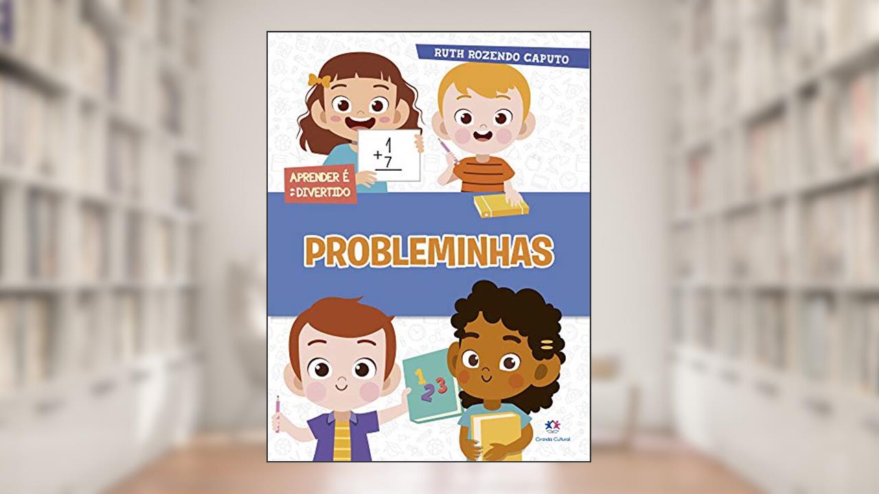 Probleminhas, do autor Ruth Rozendo Caputo