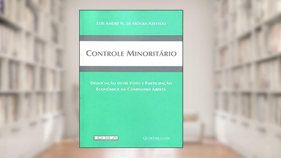 Controle Minoritário, do autor Luis André N. de Moura Azevedo