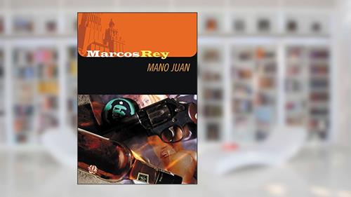 Capa de Mano Juan, do autor Marcos Rey