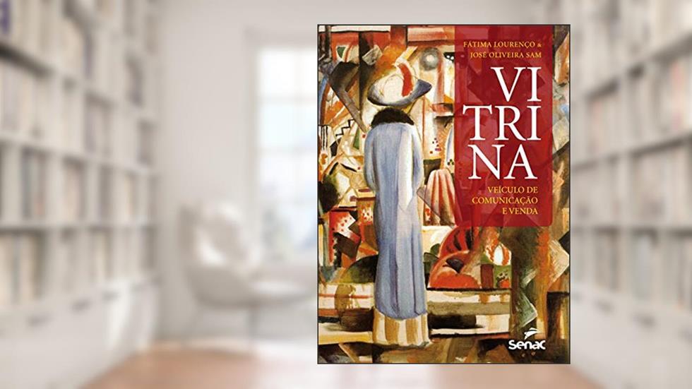 Vitrina: Veículo de comunicação e venda, do autor José Alves; Maria de Fatima Lourenço Nunes