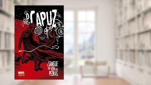 Capa de O Capuz: o Sangue que vem das Pedras, do autor Brian K. Vaughan