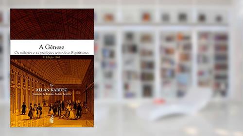 Capa de A Gênese - 1ª Edição de 1868, do autor Allan Kardec