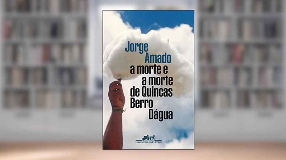 A morte e a morte de Quincas Berro Dágua (Edição especial), do autor Jorge Amado