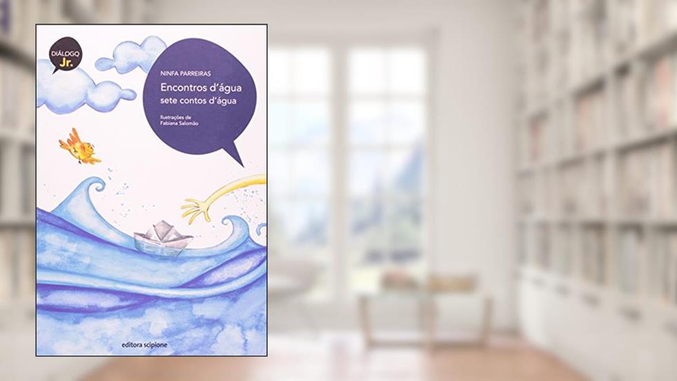 Encontros d'água: Sete contos d'água, do autor Ninfa Parreiras