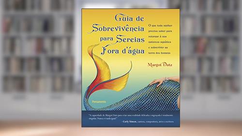 Capa de Guia de Sobrevivência Para Sereias Fora D'Água, do autor Margot Datz
