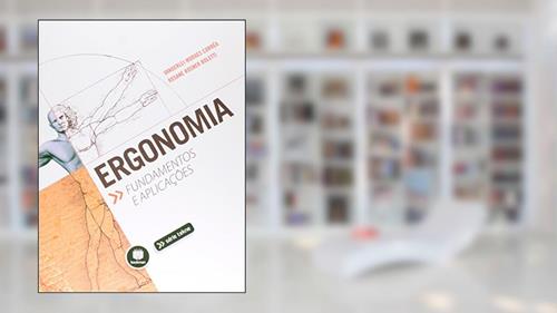 Capa de Ergonomia: Fundamentos e Aplicações, do autor Vanderlei Moraes Corrêa; Rosane Rosner Boletti