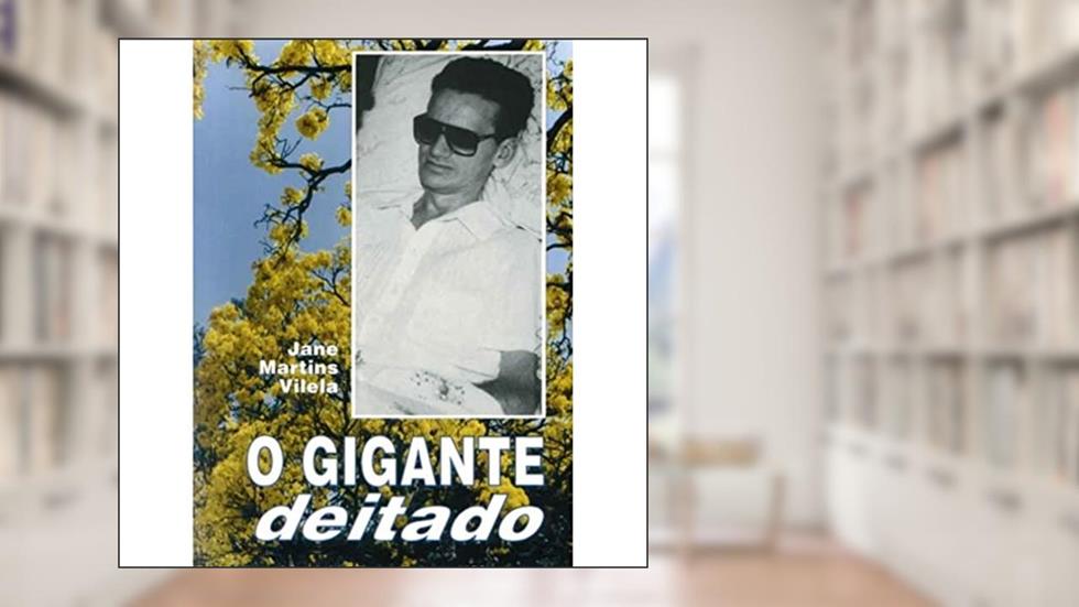 O Gigante Deitado, do autor Jame Martin