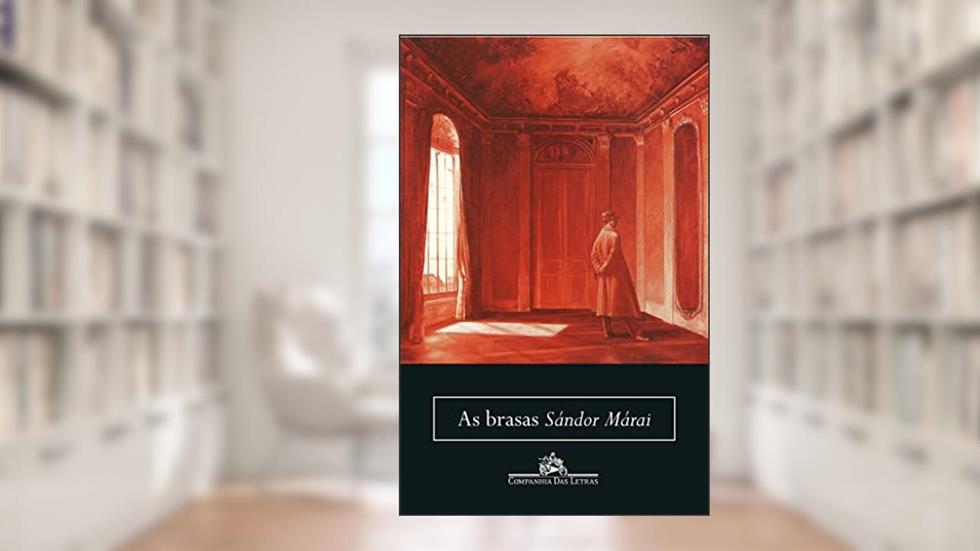 As brasas (Nova edição), do autor Sándor Márai