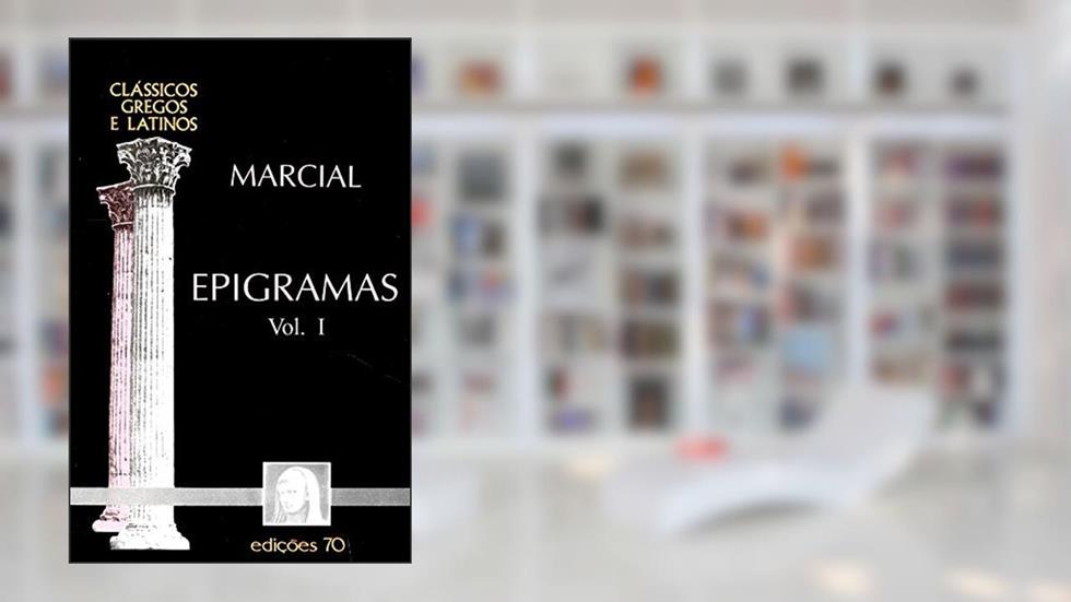 Epigramas (Volume 1), do autor Marcial