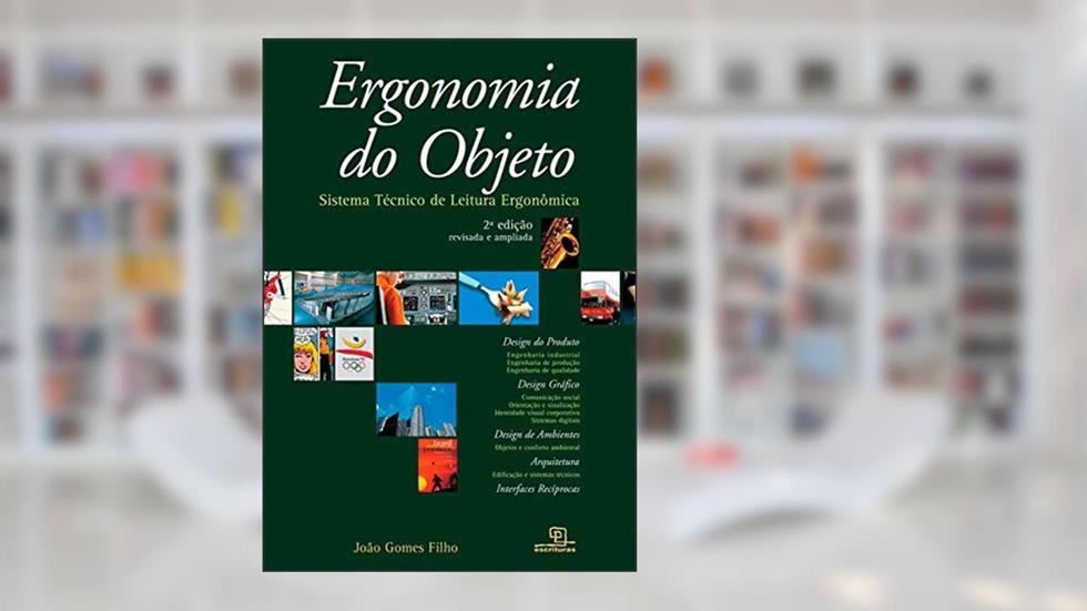 Ergonomia do objeto: Sistema técnico de leitura ergonômica, do autor Joao Gomes Filho