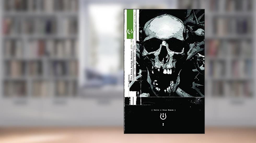 The Black Monday Murders Vol. 2: Dinheiro, Poder e Magia, do autor Jonathan Hickman