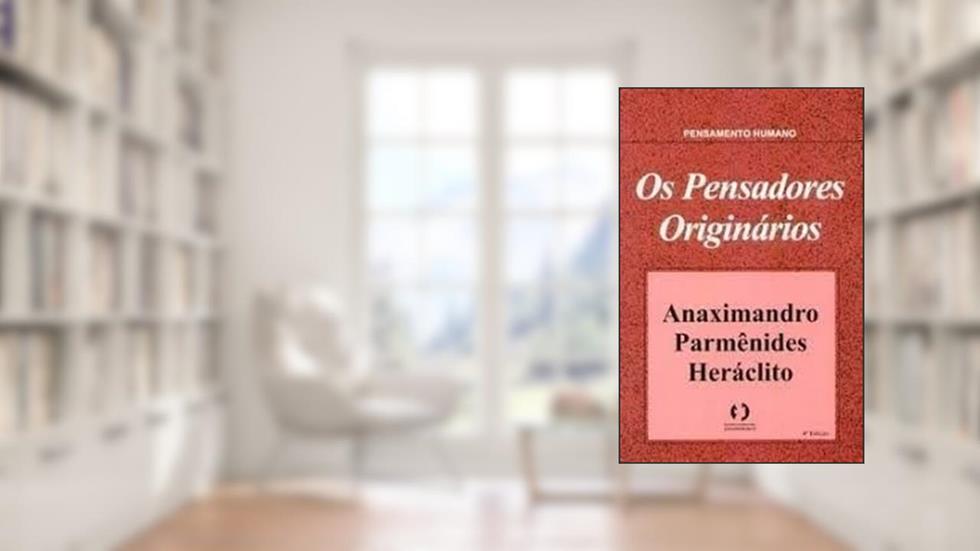 Pensadores Originarios. Anaximandro, Parmenides, do autor Vários Autores