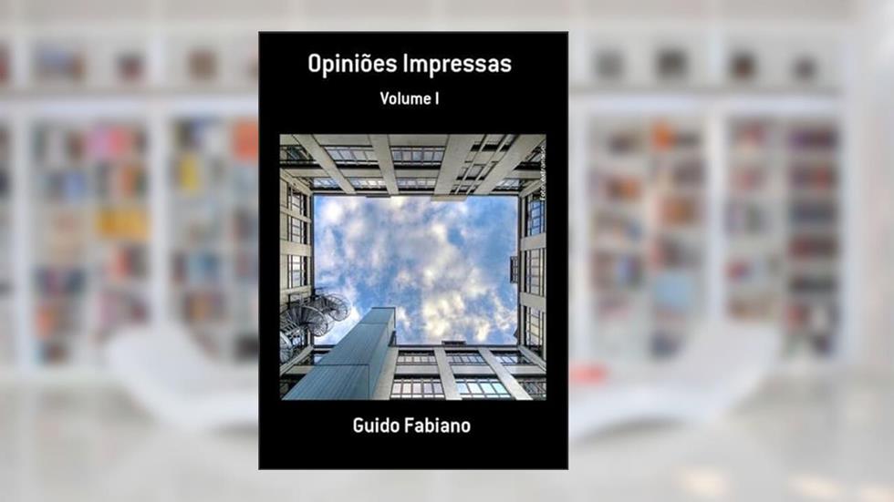 Opinioes Impressas, do autor Guido Fabiano