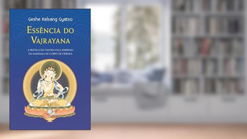 Capa de Essência do Vajrayana, do autor Geshe Kelsang Gyatso