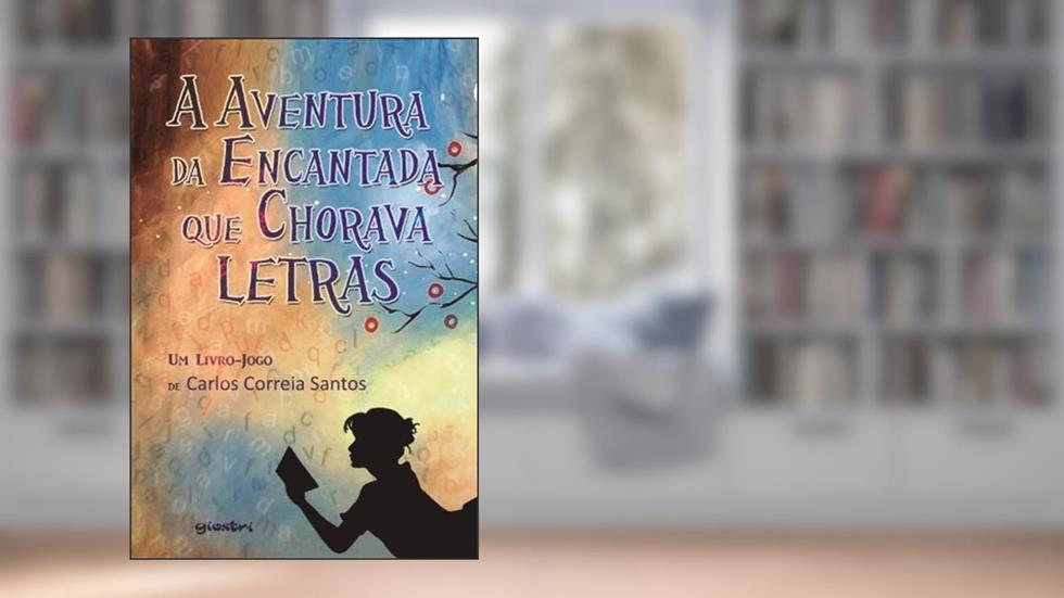 A Aventura da Encantada que Chorava Letras, do autor Carlos Correia Santos