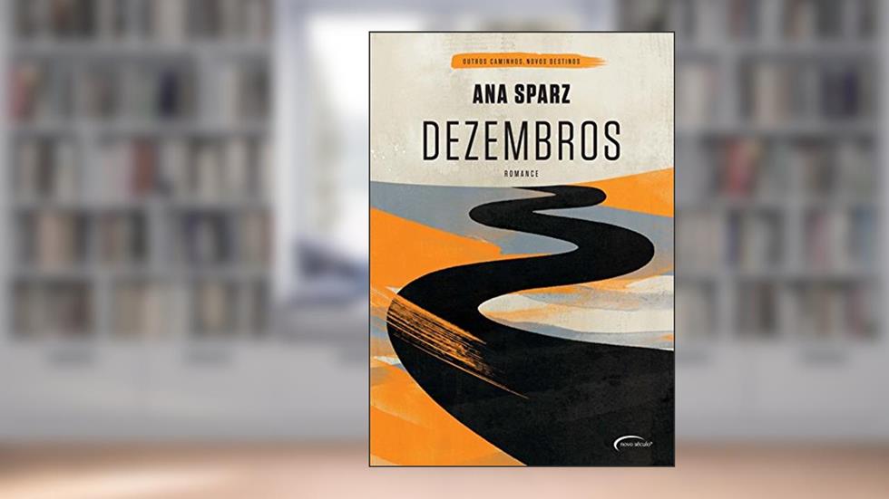 DEZEMBROS, do autor ANA SPARZ