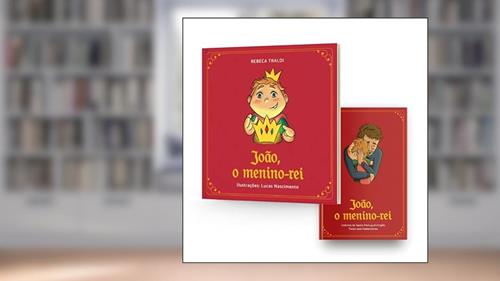 Capa de João, o menino rei + Caderno de Apoio bilíngue, do autor Rebeca Traldi; Igor Barbosa