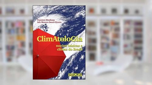 Capa de Climatologia, do autor Francisco Mendonça; Inês Moresco Danni-Oliveira