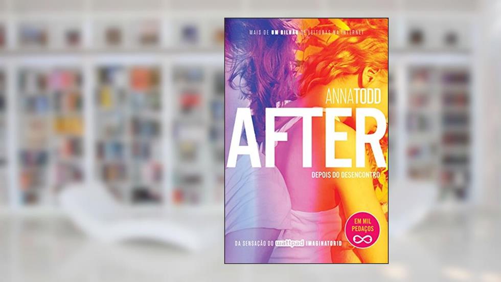After - Depois do desencontro, do autor Anna Todd