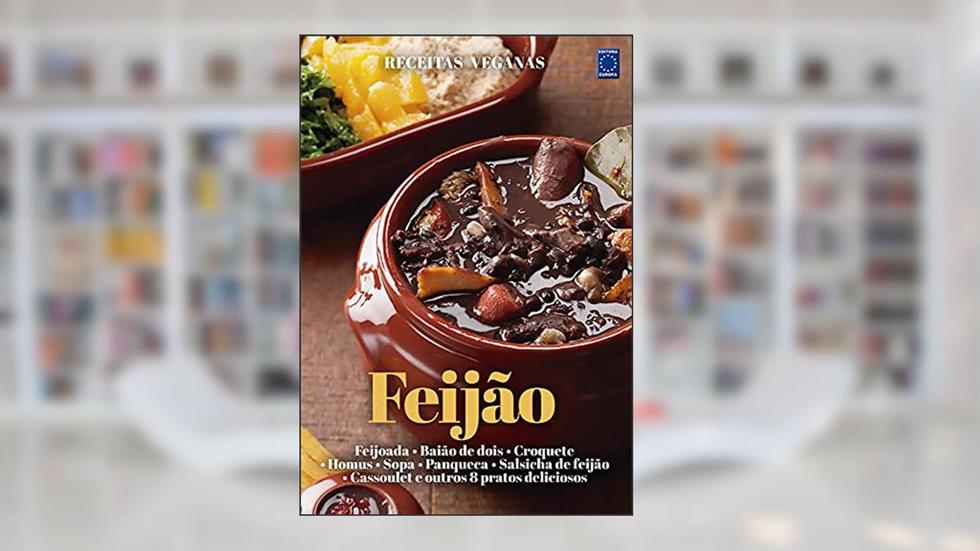 Receitas Veganas - Feijão, do autor Editora Europa