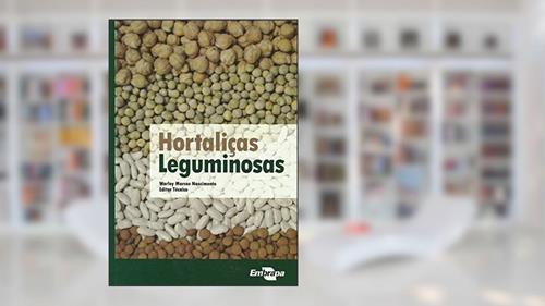 Capa de Hortaliças Leguminosas, do autor Warley Marcos Nascimento