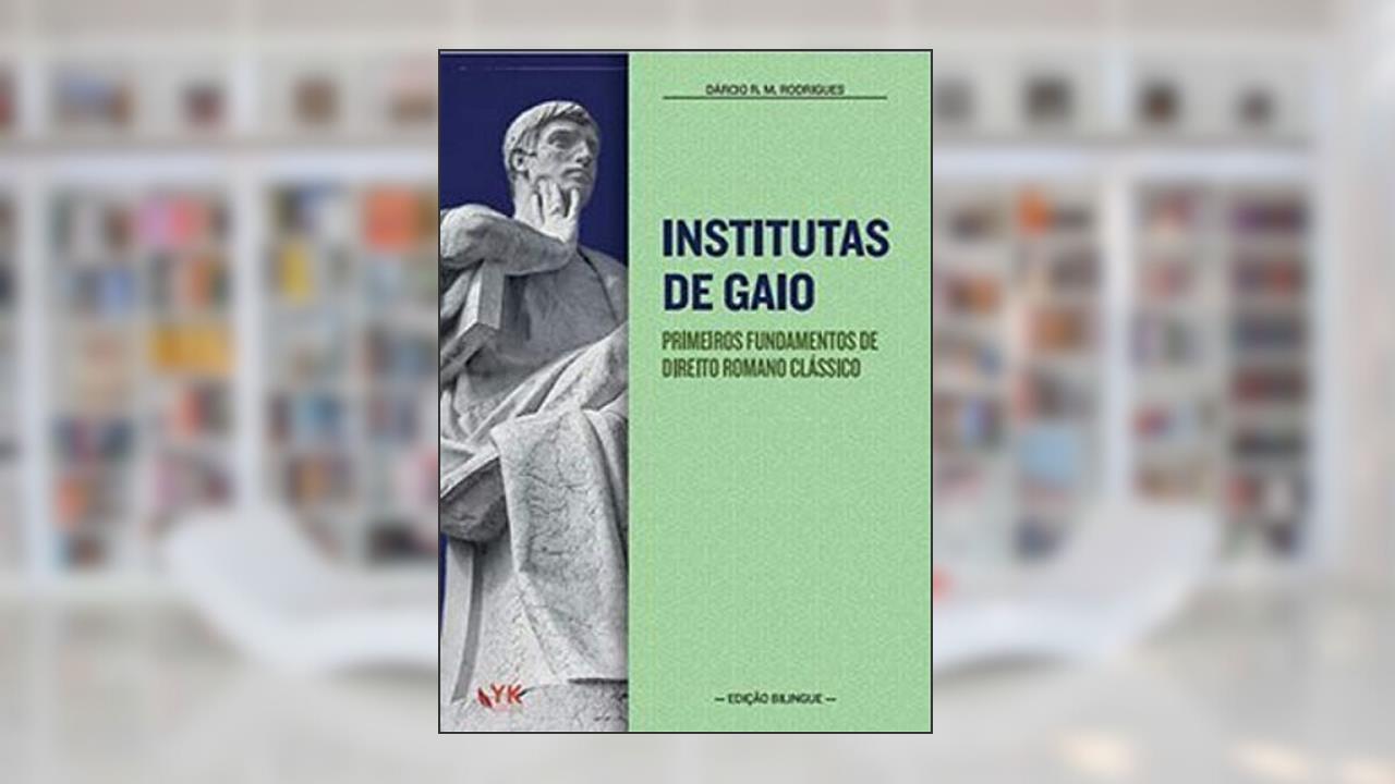 Institutas de Gaio, do autor Darcio Rodrigues