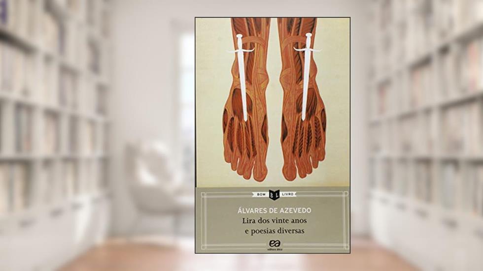 Lira dos vinte anos e poesias diversas, do autor Álvares de Azevedo