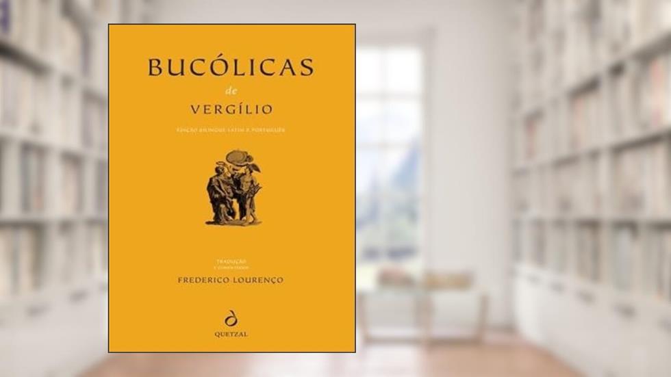 BUCÓLICAS DE VIRGÍLIO, do autor VERGILIO